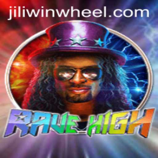 RaveHigh: An Exciting New Experience with Jiliwin