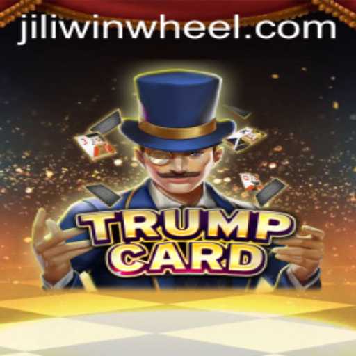 Unveiling the Exciting World of TrumpCard: A Deep Dive into Jiliwin's Latest Creation